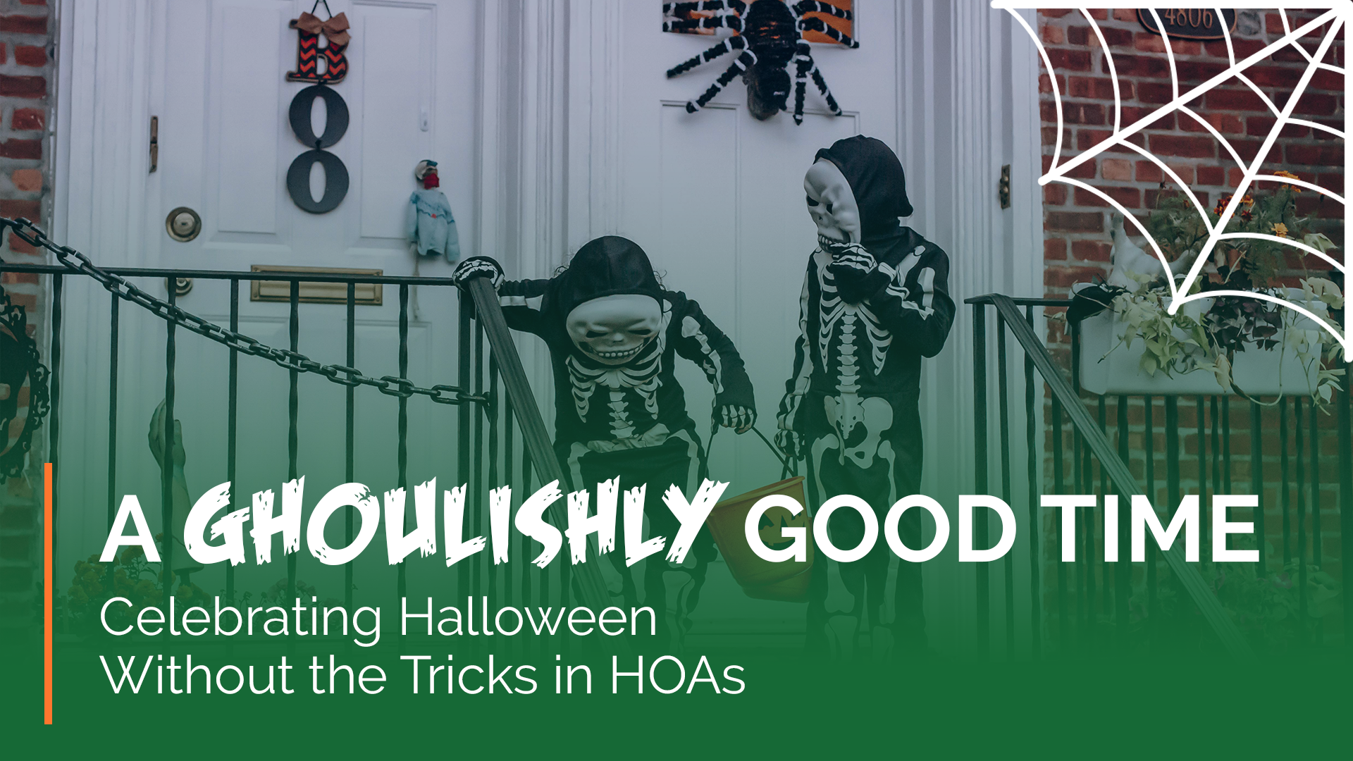 Don’t Let HOA Rules Trip You Up: Your Guide for a Smooth Move text reads A Ghoulishly Good Time: Celebrating Halloween Without the Tricks in HOAs